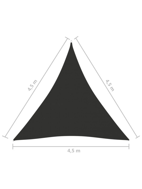 Stínící plachta oxford trojúhelníková 4,5x4,5x4,5 m antracitová